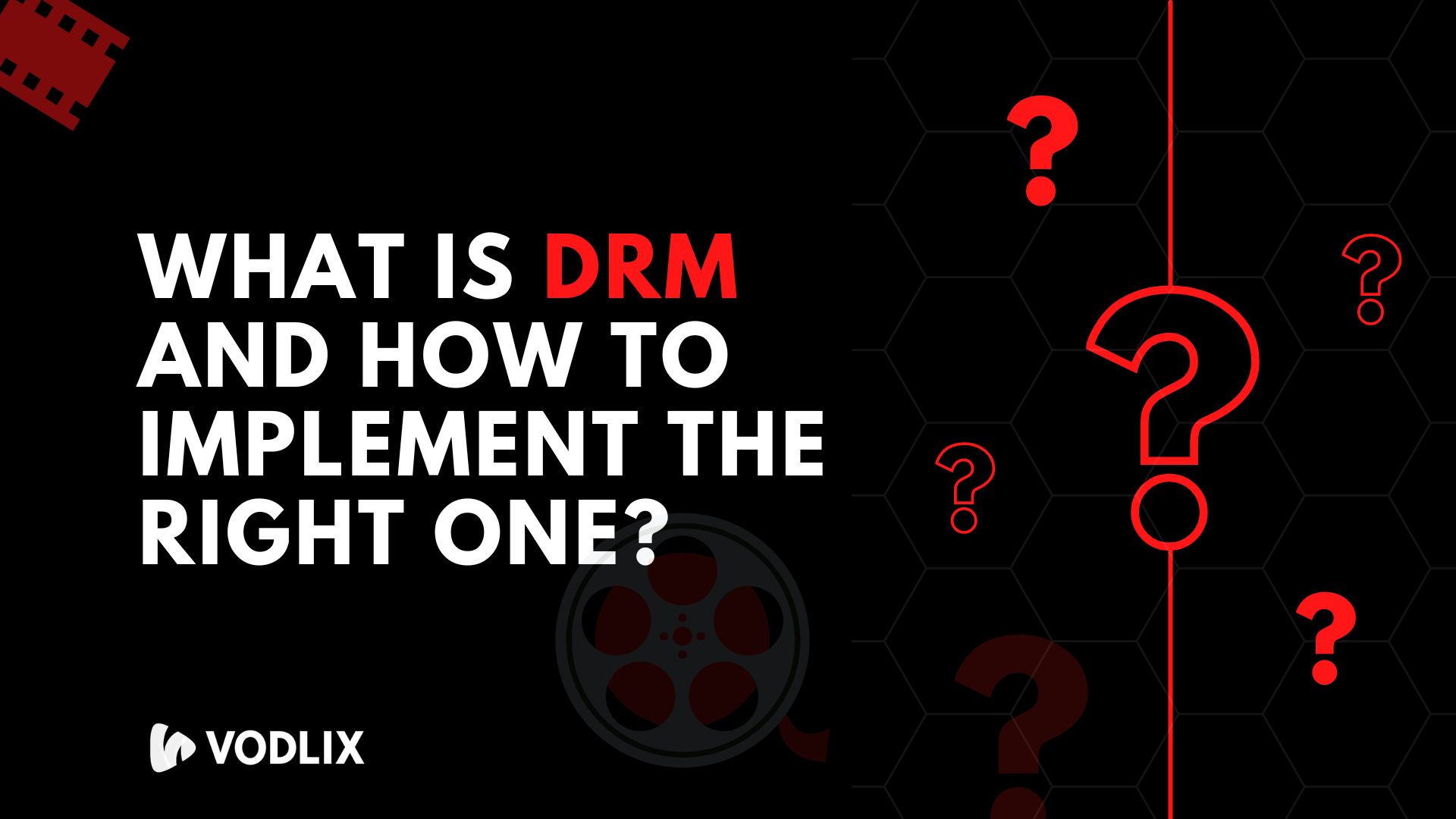 what-is-drm-and-how-to-implement-the-right-one