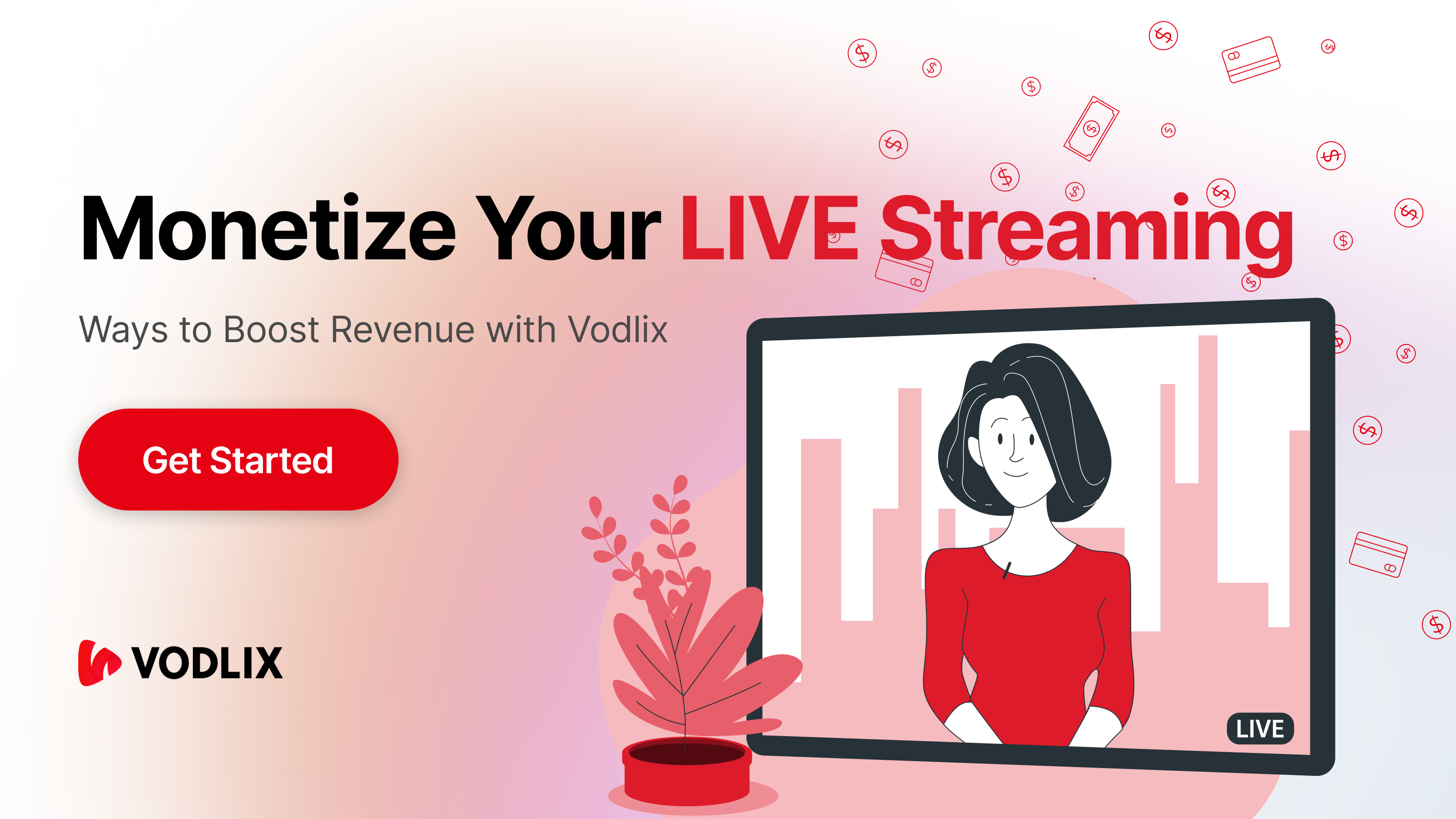 How to monetize live streaming? 9 Ways to Monetize Your Live Streaming